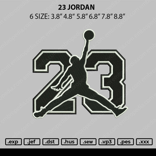 23 Jordan Embroidery File 6 sizes