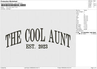 Cool Aunt Embroidery File 6 sizes