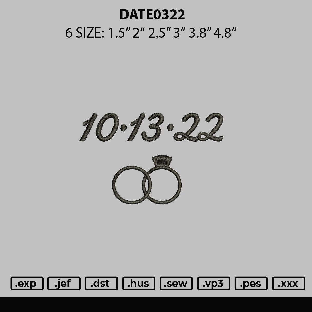 Date 0322 Embroidery File 6 sizes