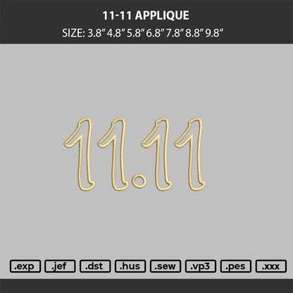 11-11 applique  Embroidery Machine Design File 6 sizes