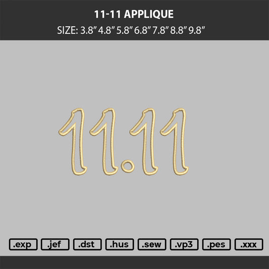 11-11 applique  Embroidery Machine Design File 6 sizes