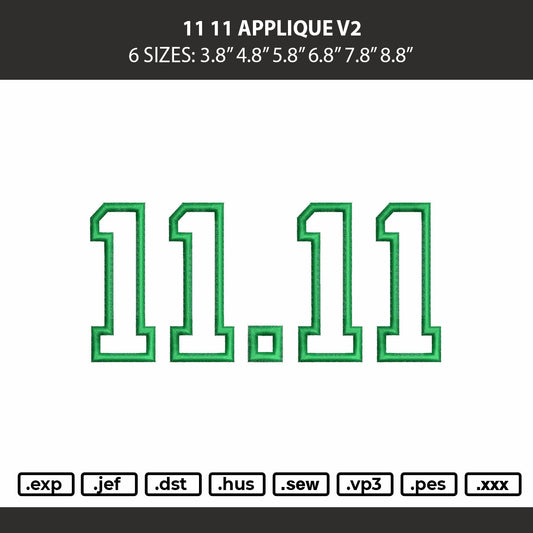 11 11 V2 Embroidery Machine Design File 6 sizes