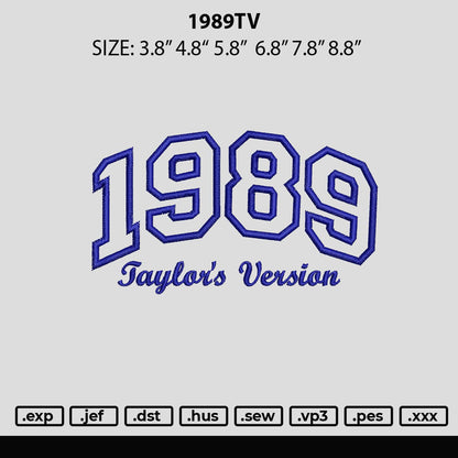 1989Taylor Version Embroidery File 6 sizes