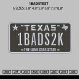 1badstext Embroidery File 6 sizes