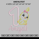 Ameyalitext Embroidery File 6 sizes