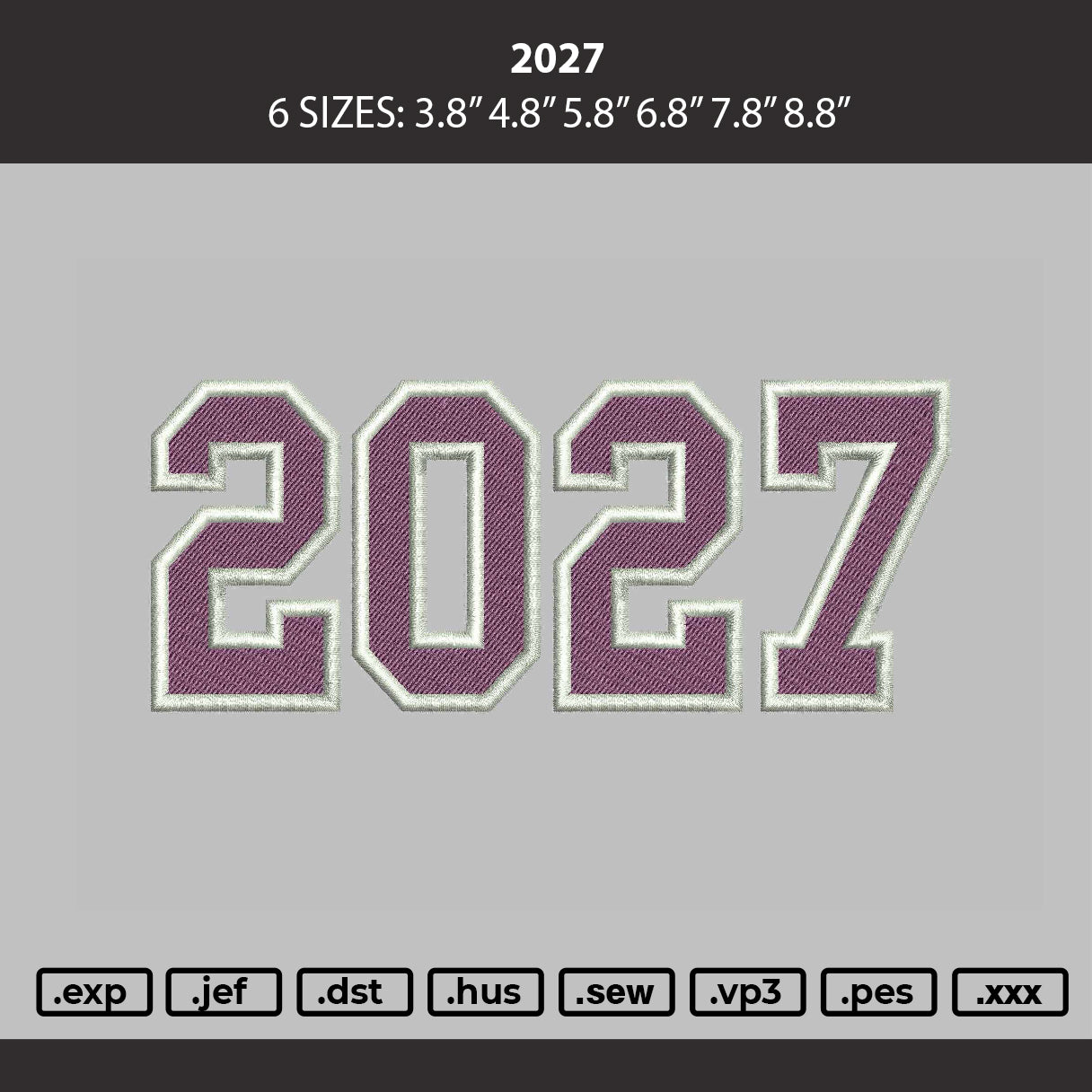 2027 Embroidery Machine Design File 6 sizes