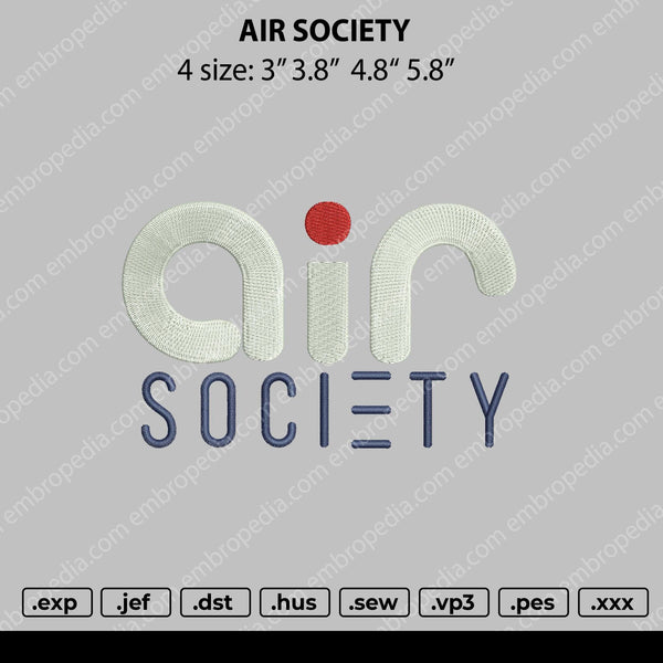 Air Society Embroidery File 4 size