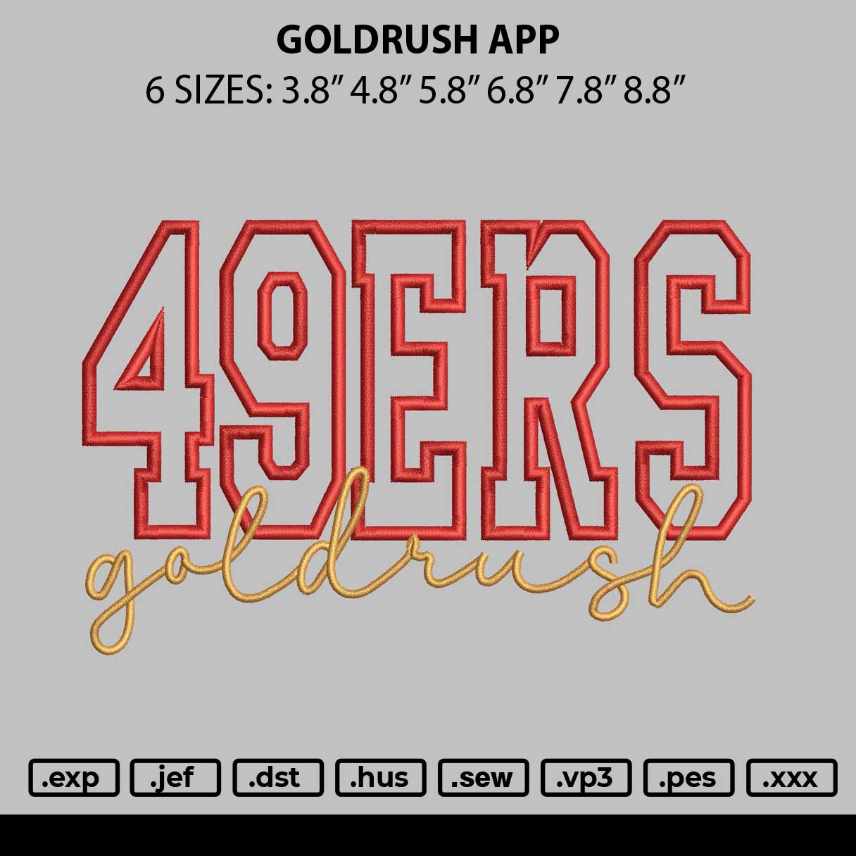 Goldrush App Embroidery File 6 sizes