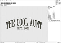 Cool Aunt Embroidery File 6 sizes