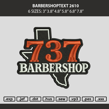 Barbershoptext 2610 Embroidery Machine Design File 6 sizes