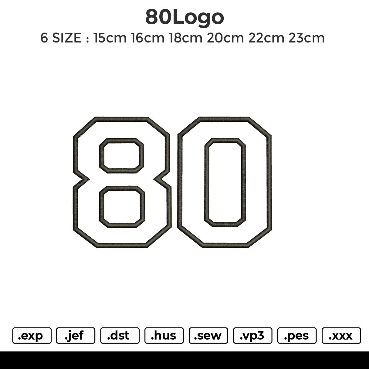 80logo Embroidery File 6 sizes