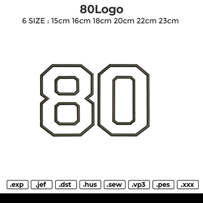 80logo Embroidery File 6 sizes
