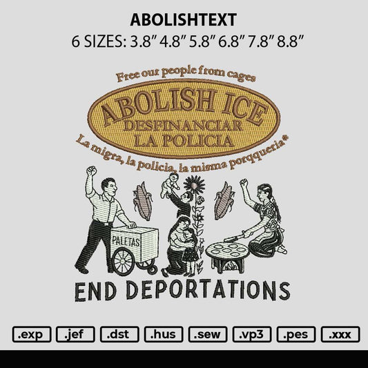 Abolishtext Embroidery File 6 sizes