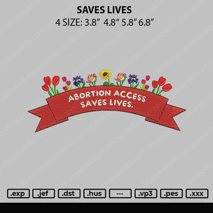 Saves Lives Embroidery File 4 sizes