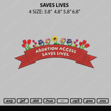 Saves Lives Embroidery File 4 sizes