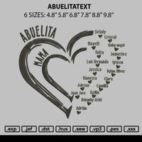 Abuelitatext Embroidery File 6 sizes