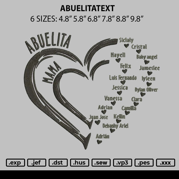 Abuelitatext Embroidery File 6 sizes