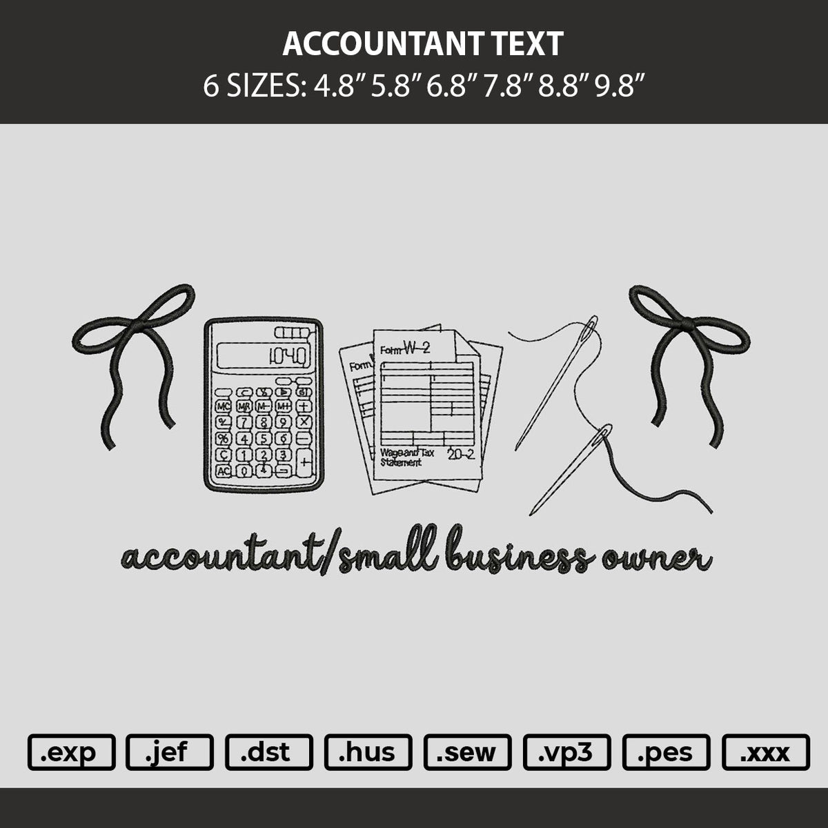 Accountant Text Embroidery Machine Design File 6 sizes