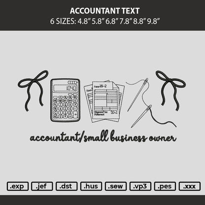 Accountant Text Embroidery Machine Design File 6 sizes