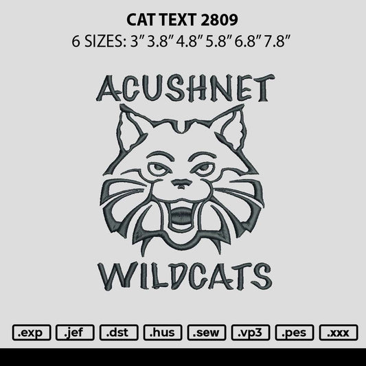 Cat Text 2809 Embroidery File 6 sizes