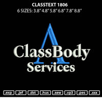 Classtext 1806 Embroidery File 6 sizes