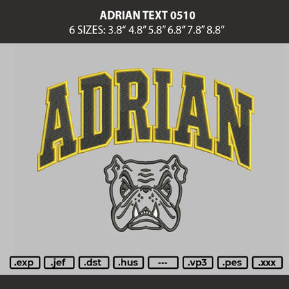 Adrian Text 0510 Embroidery Machine Design File 6 sizes