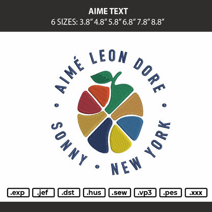 Aime Text Embroidery Machine Design File 6 sizes
