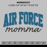 Mommatext Embroidery File 6 sizes