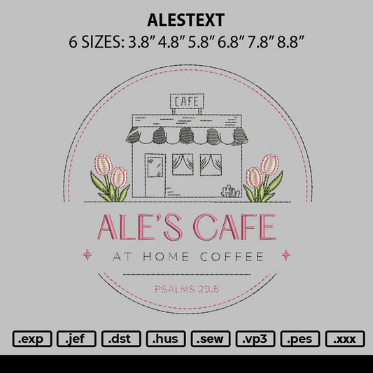 Alestext Embroidery File 6 sizes