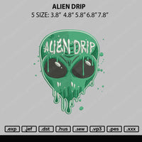 Alien Drip Embroidery File 5 sizes