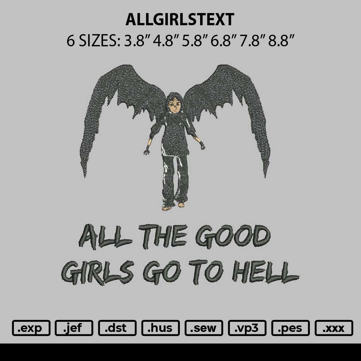 Allgirlstext Embroidery File 6 sizes