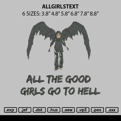 Allgirlstext Embroidery File 6 sizes