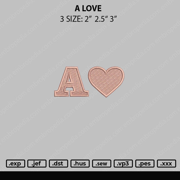 A Love Embroidery File 4 size