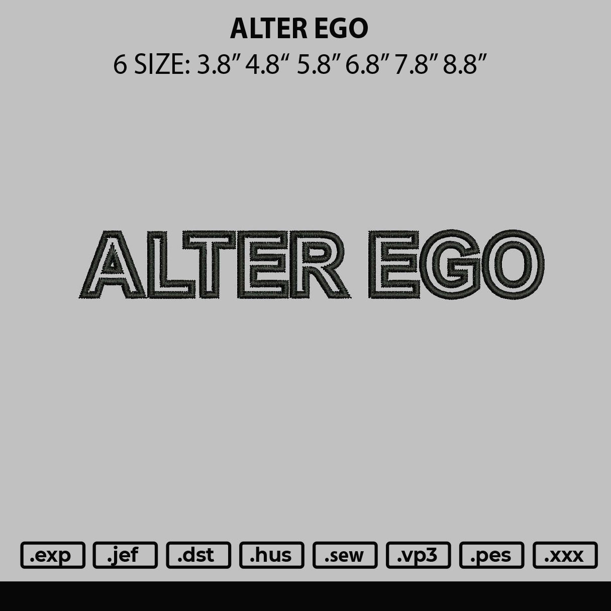 Alter Ego Embroidery File 6 sizes