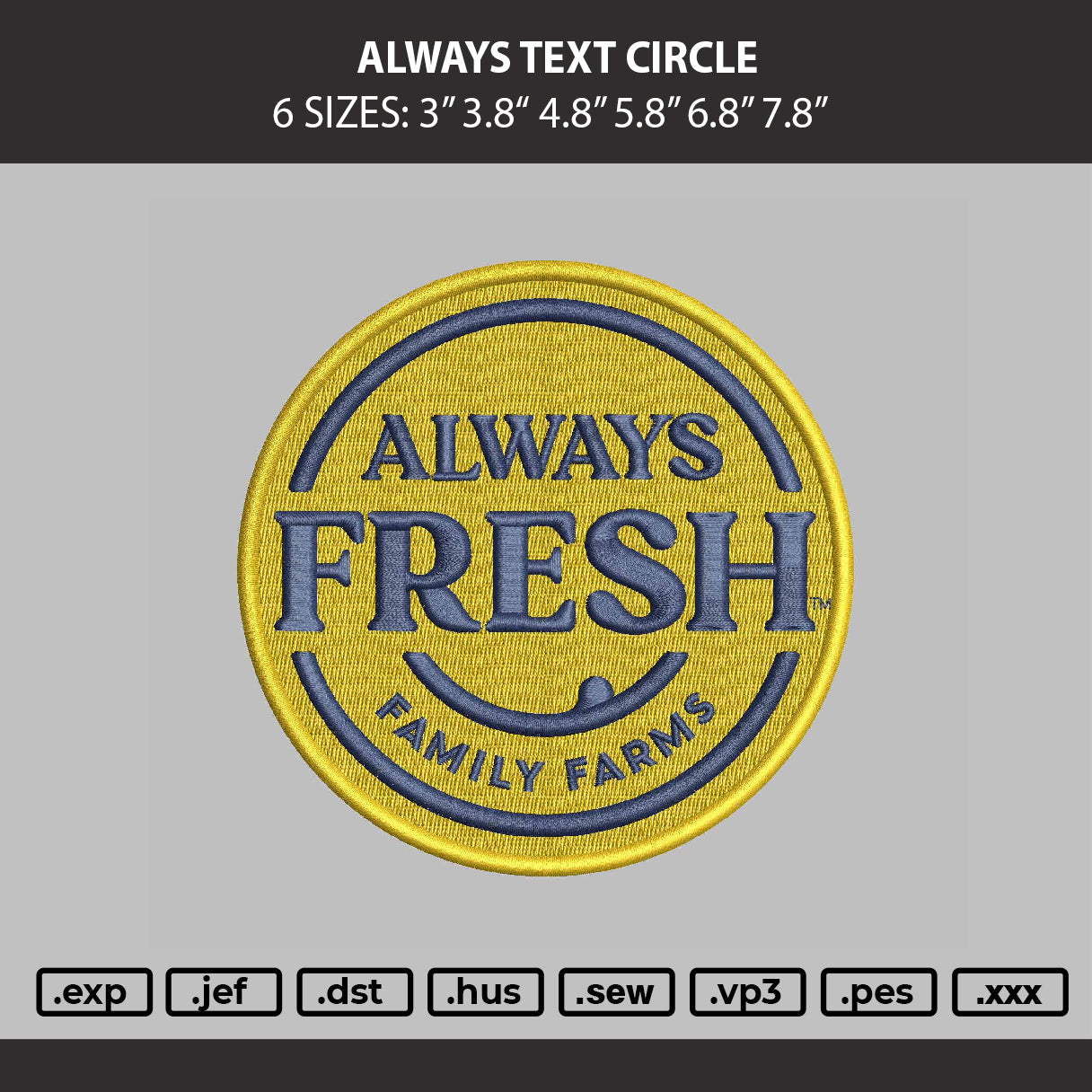Always Text Circle Embroidery Machine Design File 6 sizes