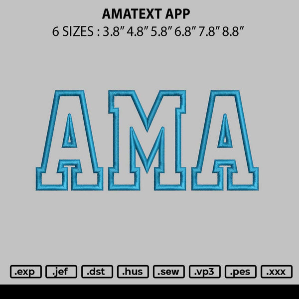 Amatext App Embroidery File 6 sizes