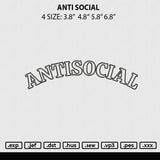 Antisocial Embroidery File 4 sizes