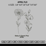 April Flo Embroidery File 6 sizes