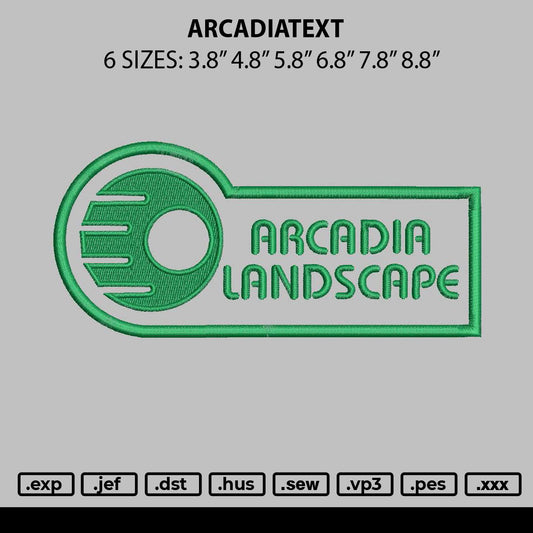 Arcadiatext Embroidery File 6 sizes