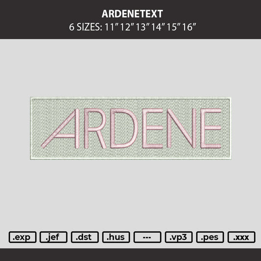 Ardenetext Embroidery Machine Design File 6 sizes