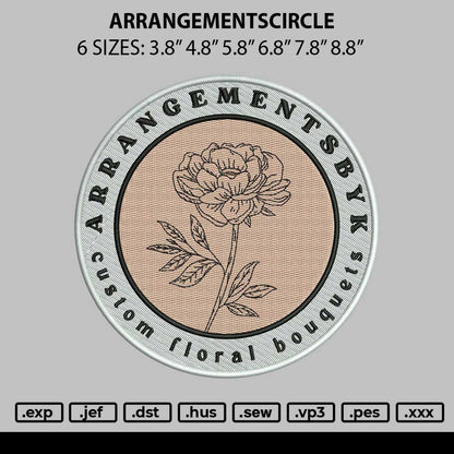 Arrangementscircle Embroidery File 6 sizes