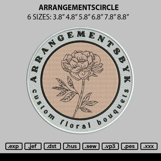Arrangementscircle Embroidery File 6 sizes