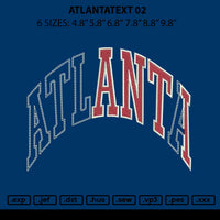 Atlantatext 02 Embroidery File 6 sizes