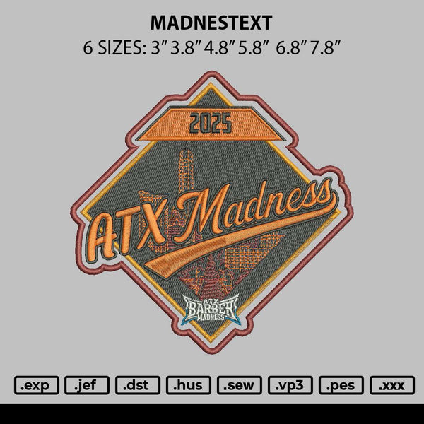 Madnestext Embroidery File 6 sizes