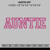 Auntie App Embroidery File 6 sizes