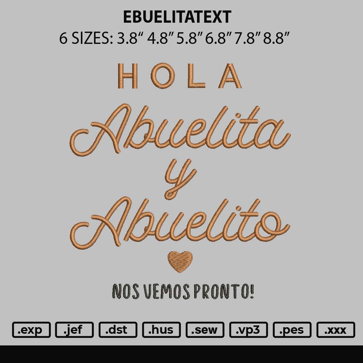 Abuelitatext Embroidery File 6 sizes