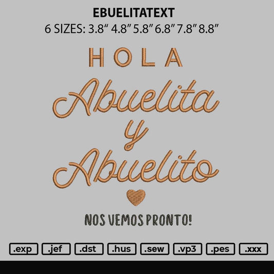 Abuelitatext Embroidery File 6 sizes
