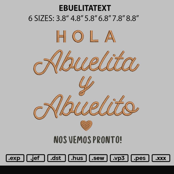 Abuelitatext Embroidery File 6 sizes