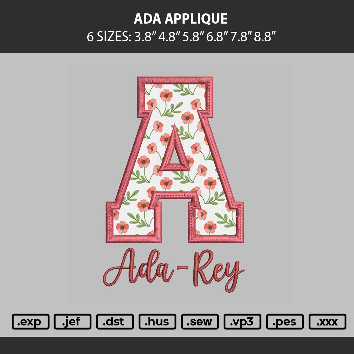 Ada Applique Embroidery Machine Design File 6 sizes