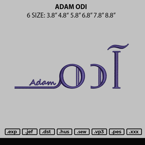 Adam Odi Embroidery File 6 sizes